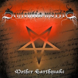 Sententia Mortis - Mother Earthquake '2010