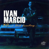 Ivan Marcio - 30 and Still Counting... '2024