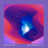 Madison McFerrin - Finding Foundations, Vol. 2 '2018