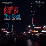 Sandro Brugnolini - Another Birth of the Cool (Vintage, Jazz, Bebop) '2016