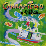 Carrapicho - Fiesta De Boi Bumba '1996