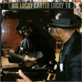 Big Lucky Carter - Lucky 13 '1998