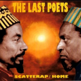 The Last Poets - Scatterap / Home '1994