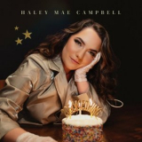 Haley Mae Campbell - 20Something '2023