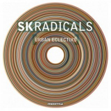 SK Radicals - Urban Eclectiks '2009