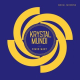 Krystal Mundi - Modal Morning '2023