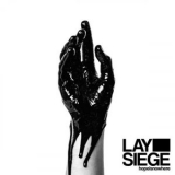 Lay Siege - Hopeisnowhere '2015