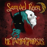 Samuel Keen - Metamorphosis '2023