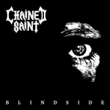 Chained Saint - Blindside '2024