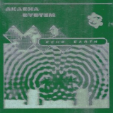 Akasha System - Echo Earth '2019