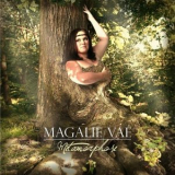 Magalie Vae - Metamorphose '2014