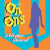 The On and Ons - Welcome Aboard '2017