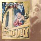 Crash Alley - Loud N Ugly '1991