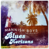 Mannish Boys - Blues Horizons '2013