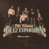 Mr Tchang Bluz Explosion - Time To Move '2024