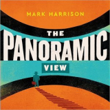 Mark Harrison - The Panoramic View '2018