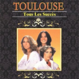 Toulouse - Tous les succes '1993 (2001)