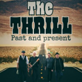The Thrill - Past and Present '2023