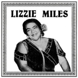 Lizzie Miles - Complete Recorded Works, Vol. 1-3 (1922-1929) '1996