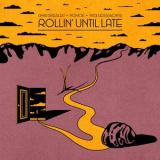 Amir Bresler - Rollin Until Late '2022