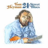 Tom Heyman - 24th Street Blues '2023
