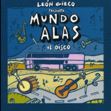 Leon Gieco - Mundo Alas: El Disco '2009