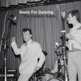 Boots for Dancing - The Undisco Kidds '2015