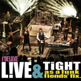fDeluxe - Live & Tight As A Funk Fiends Fix '2014