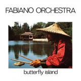 Fabiano Orchestra - Butterfly Island '2013