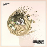 Jesse Leer - Bubbas Disco EP '2018