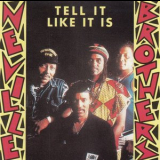 The Neville Brothers - Tell It Like It Is '1991