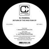 DJ Rasoul - Return of the Mad Funk EP '2021