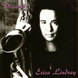 Erica Lindsay - Dreamer '1989