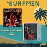 The Surfmen - The Sounds of Exotic Island & Hawaii '2023