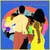 Divine Interface - The Last Rendezvous '2024