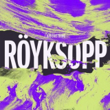 Royksopp - I Had This Thing (Remixes) '2015