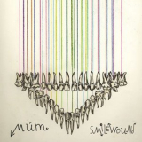 Mum - Smilewound '2013