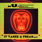 nUmixxx - It Takes a Freak... '1996