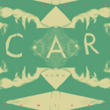 C.A.R. - PINNED Down '2018