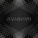 Vile Electrodes - In The Shadows Of Monuments '2016