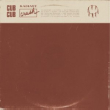 Cubcub - Radiant Crush '2022