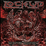 Lock Up - Necropolis Transparent '2011