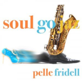 Pelle Fridell - Soul Go Jaz '2018