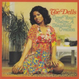 The Dells - Give Your Baby A Standing Ovation '1973