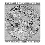 Ryan Davis & the Roadhouse Band - New Threats From The Soul '2025