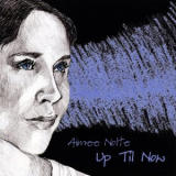 Aimee Nolte - Up Til Now '2005