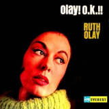 Ruth Olay - Olay! O.K.!! '2019