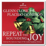 Glenn Close - Hallmark Presents Repeat The Sounding Joy '1995