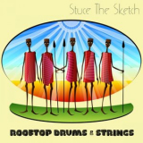 Stuce The Sketch - Rooftop Drums & Strings '2022