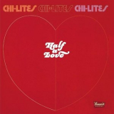 The Chi-Lites - Half A Love '1975